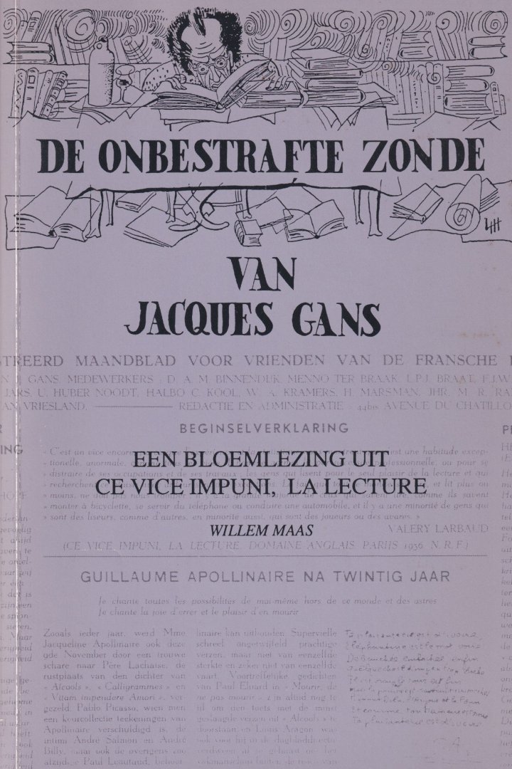 Willem Maas - De onbestrafte zonde van Jacques Gans: Een bloemlezing uit Ce vice impuni, la lecture. Ingeleid, samengesteld en van aantekeningen voorzien door Willem Maas
