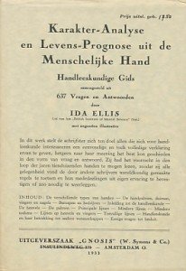 Ellis, Ida - Karakter-analyse en levens-prognose uit menschelijke hand. Handleeskundige gids samengesteld uit 637 vragen en antwoorden.