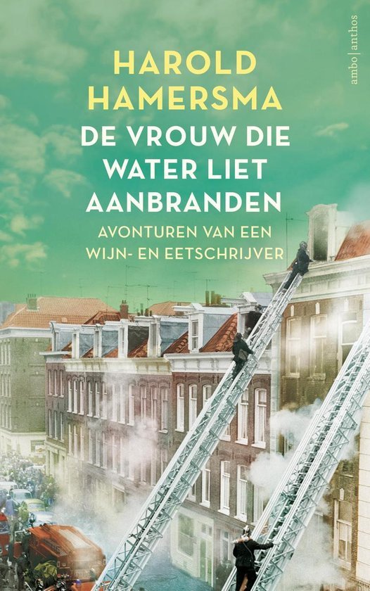 Hamersma, Harold - De vrouw die water liet aanbranden