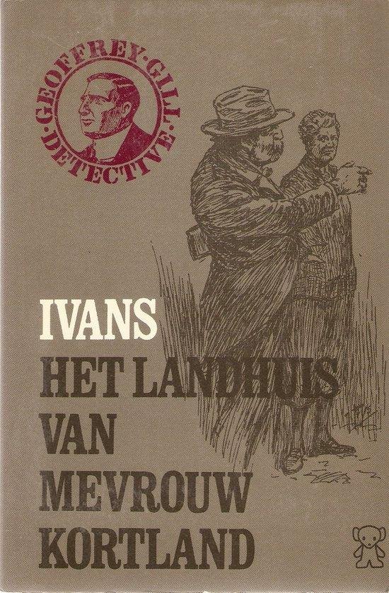 Ivans - Landhuis van Mevrouw Kortland