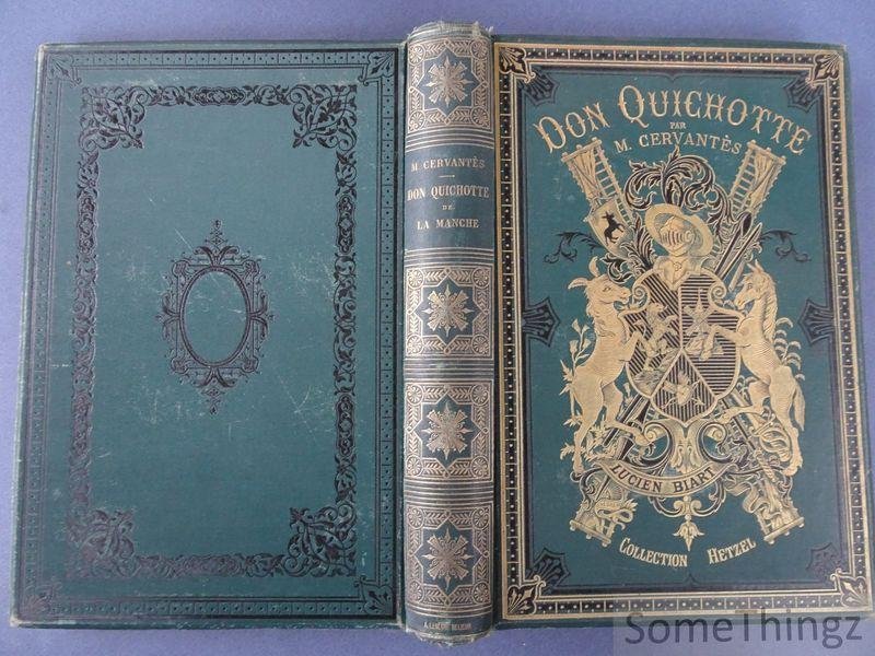 Miguel de Cervantes Saavedra / Lucien Biart (adapt.) et Tony Johannot (ills.). - Don Quichotte de la Manche. Edition spéciale a l'usage de la jeunesse par Lucien Biart. Illustrée de 316 dessins par Tony Johannot.
