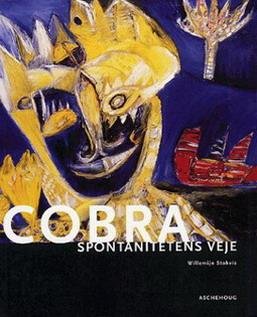 STOKVIS, WILLEMIJN - Cobra. Spontanitetens Veje.  { Danish edition ]
