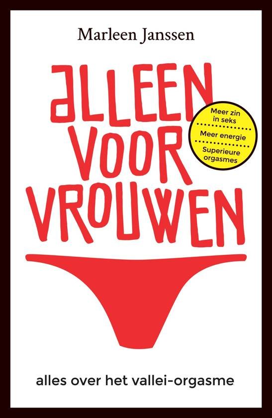 Janssen, Marleen - Alleen voor vrouwen / Alles over het vallei-orgasme