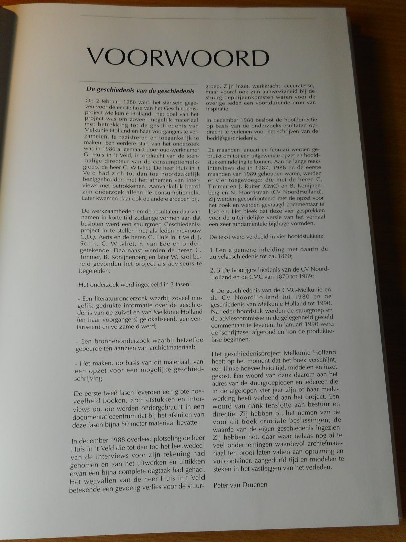 Druenen, Peter van - Een begeerlijk produkt. De geschiedenis van Melkunie Holland en haar voorgangers. 1872-1989.