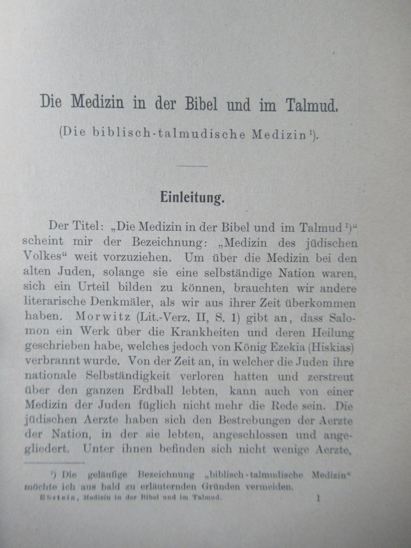 Ebstein, Wilhelm Dr. - Die Medizin im neuen testament und im Talmud