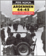 Taghon, Peter - Ardennen 44-45.  Hitlers ultieme Blitzkrieg