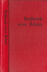 Bundel - Bedboek voor Adam (zonder stofomslag)