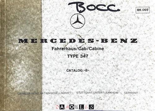  - Mercedes-Benz Fahrerhaus/Cab/Cabine Type 347 catalog B