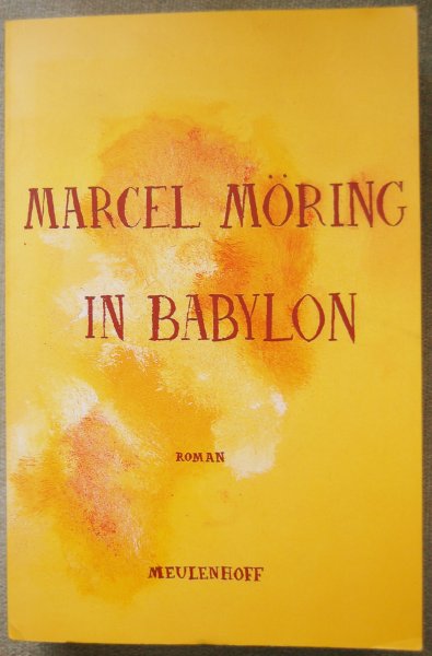 Möring, Marcel - In Babylon