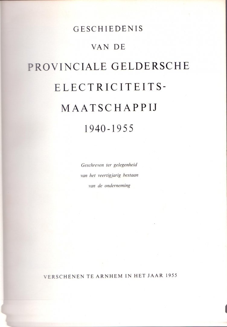 Quarles van Ufford ( president commissaris) (ds2001) - Geschiedenis van de Provinciale Geldersche Electriciteitsmaatschappij 1940-1955