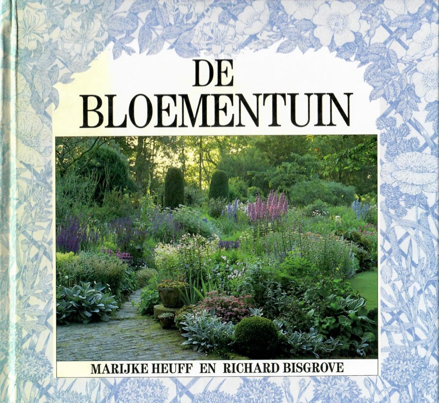 Heuff, Marijke & Richard Bisgrove - De bloementuin