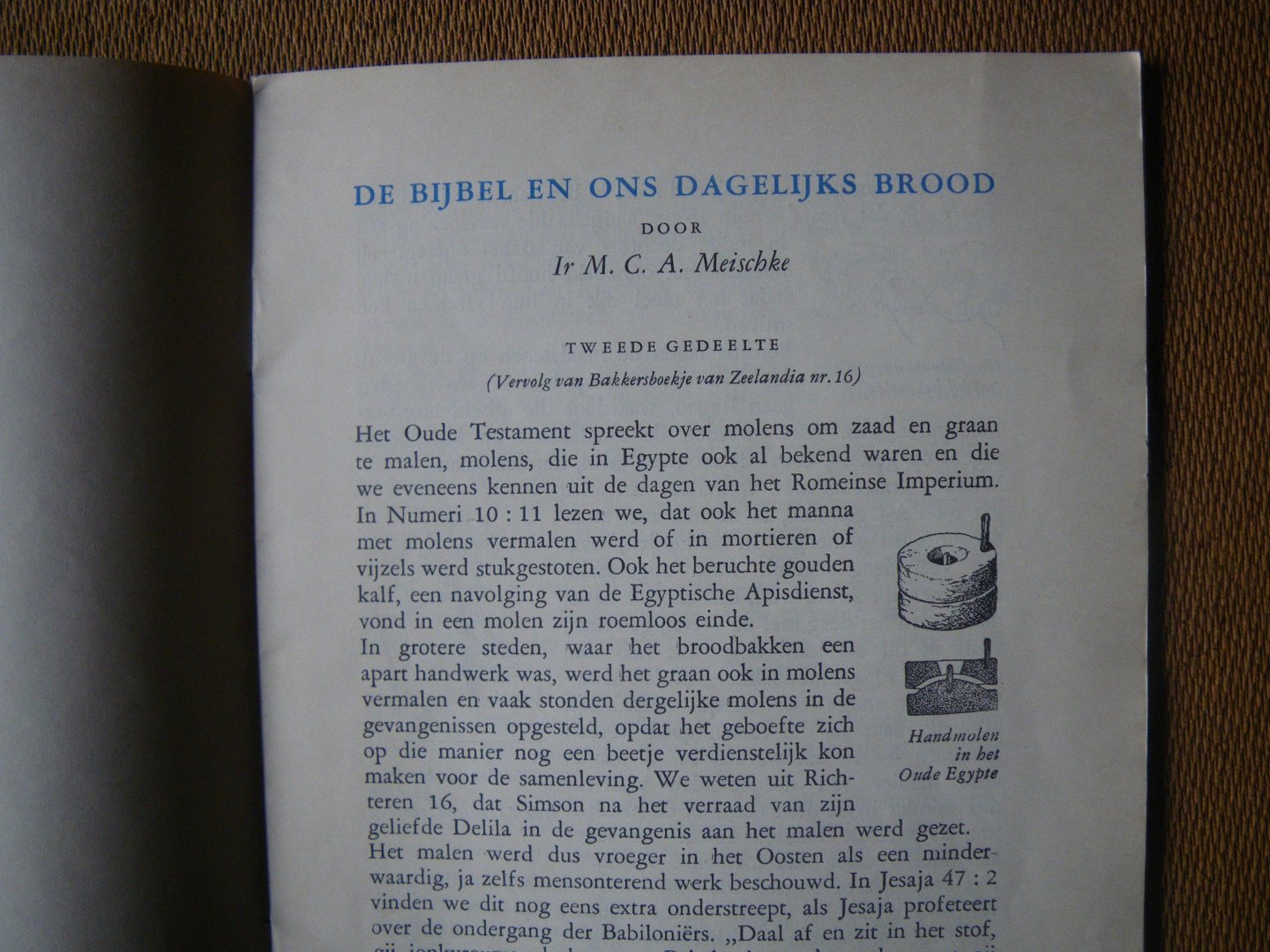Meischke M.C.A. Ir - De Bijbel en ons dagelijks brood - de bakkersboekjes van Zeelandia tweede gedeelte no. 17-