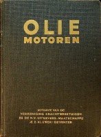 Collectief - Oliemotoren Scheepvaart, uitgave 1932