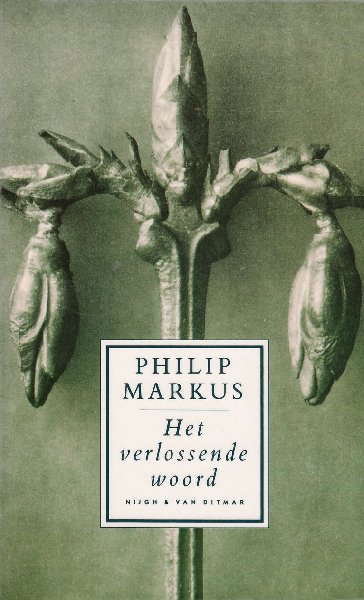 Markus, Philip - Het verlossende woord