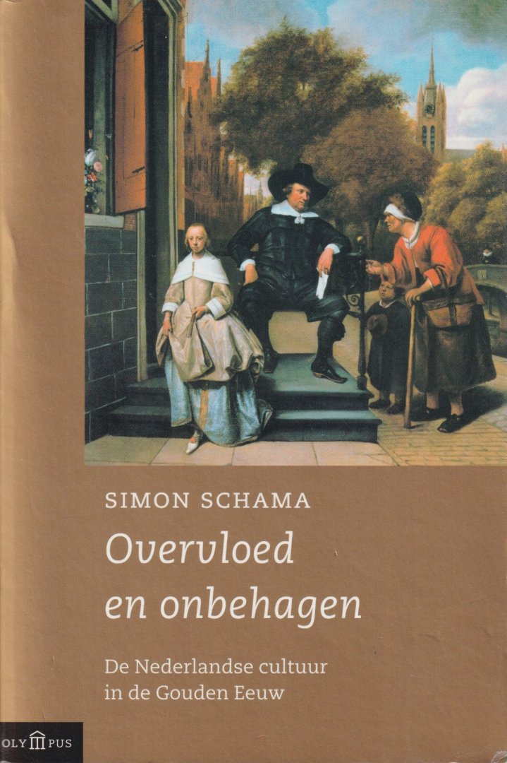 Schama, Simon - Overvloed en onbehagen