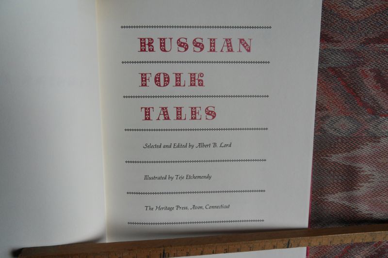 Lord, Albert B. (selected and edited). - Russian Folk Tales.