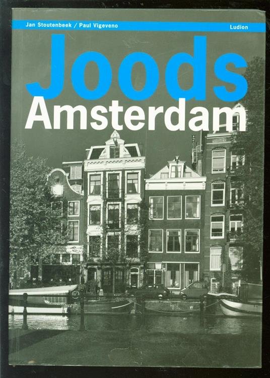 Stoutenbeek, Jan, Vigeveno, Paul - Joods Amsterdam