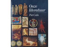 Piet Calis - Onze literatuur tot 1916
