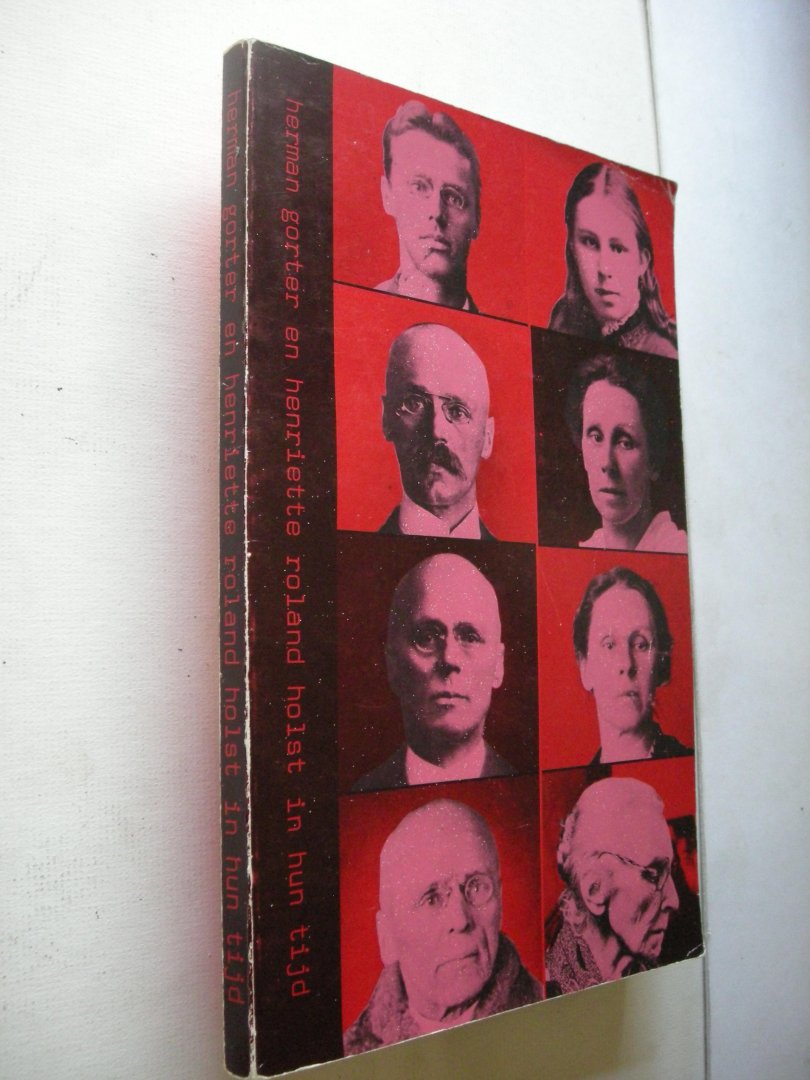 Borgers, G. en Gomperts,H.A.,  en anderen, red. - Herman Gorter en Henriette Roland Holst