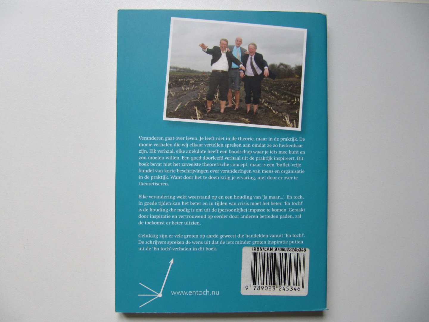 Burg, J., Willems, V., Koet, K. - En toch ! / veranderen in de praktijk