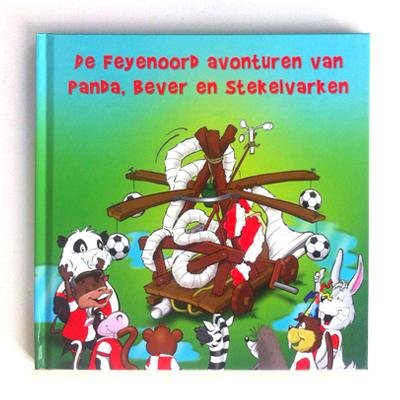 Eus Roovers,Roland Hols - Feyenoord Avonturen van Panda, Bever en Stekelvarken