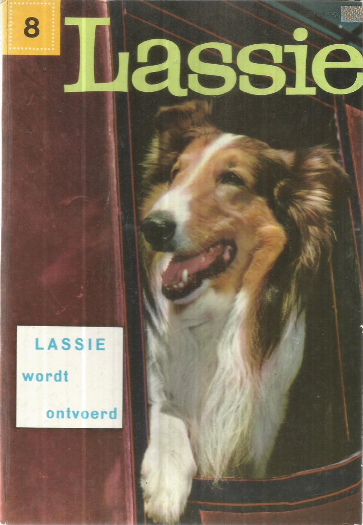 Arnoldus, Henri - tekeningen Stef van Stiphout - Lassie 8 - Lassie wordt ontvoerd