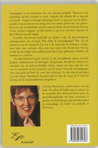 Roodvoets , Carolien . [ isbn 9789068341898 ] - De  Duivels  Driehoek . ( Over de gevaren en de verleidingen van het vreemdgaan . ) Overspel in de relatie .