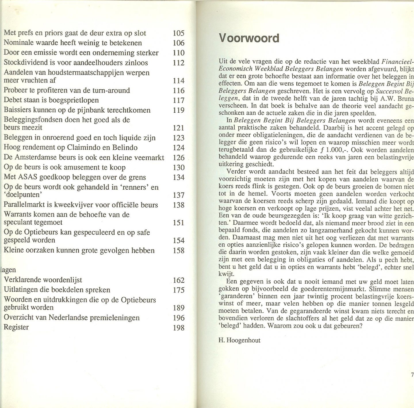 Hoogenhout, Harry - De praktijk van het beleggen, Beleggen begint bij  Beleggers belangen