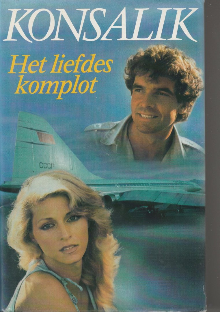 Konsalik - Het leifdes komplot