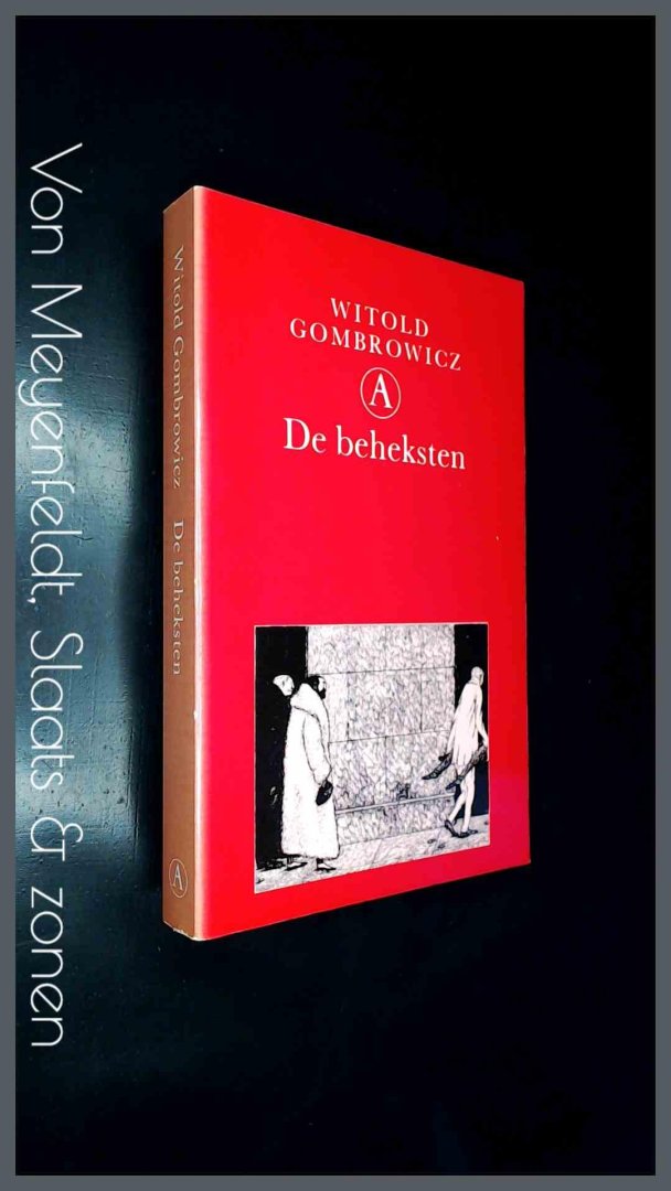 GOMBROWICZ, WITOLD - De beheksten