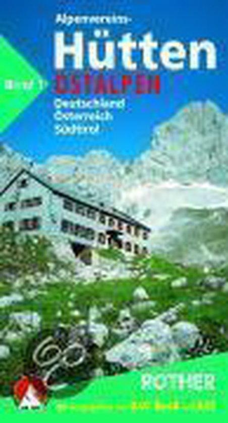  - Alpenvereinshuetten 1: Ostalpen