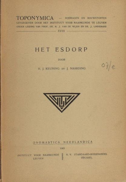 Keuning, H.J. & J. Naarding. - Het esdorp.