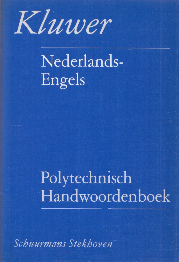 Schuurmans Stekhoven - Polytechnisch handwoordenboek Nederlands-Engels