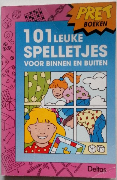 Heuvel Hetty van den, Illustrator: Peeters Robert - 101 leuke spelletjes voor binnen en buiten Pret boeken