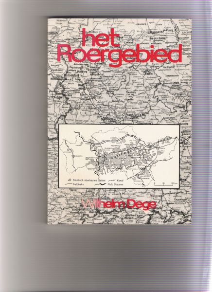 dege, wilhelm - het roergebied