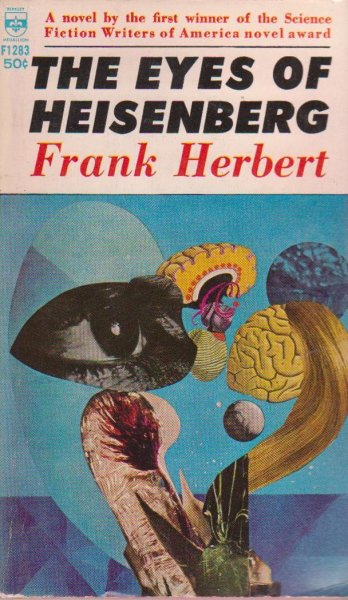 Herbert, Frank - The Eyes of Heisenberg