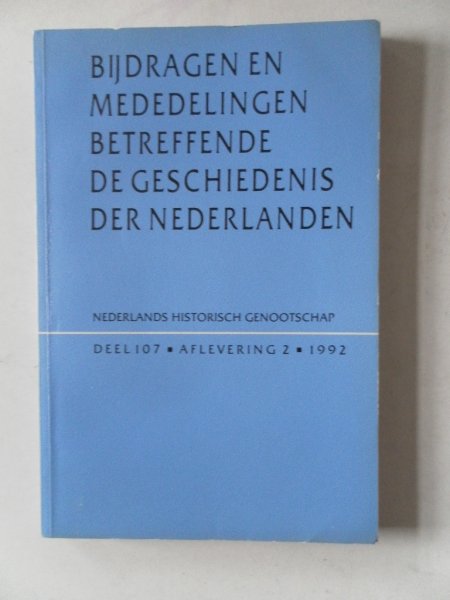 Blockmans, W. - Bijdragen en mededelingen betreffende de geschiedenis der Nederlanden 107e jaargang nr.2