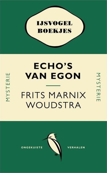 Woudstra, Frits Marnix - Echo's van Egon