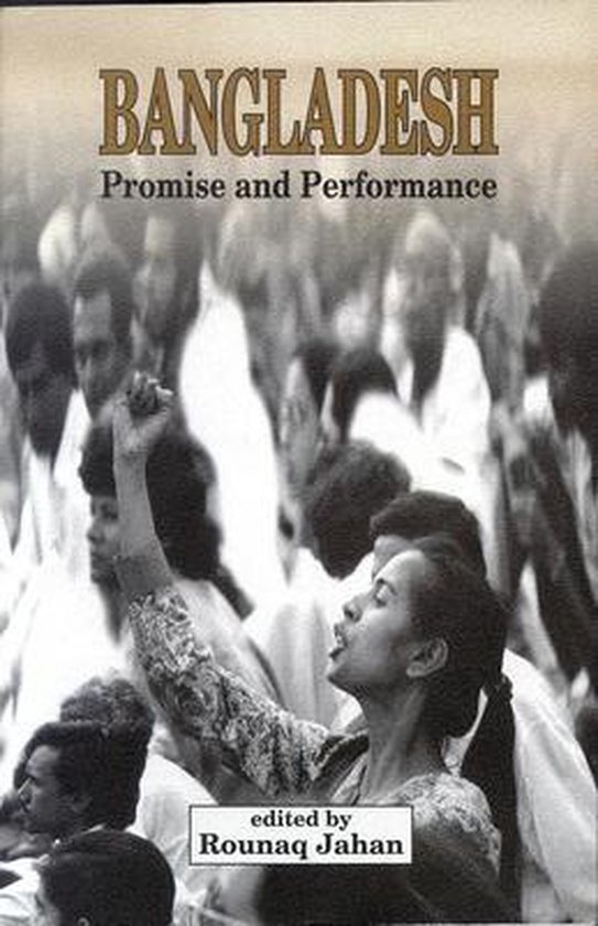 Jahan, Rounaq. - Bangladesh : promise and performance.