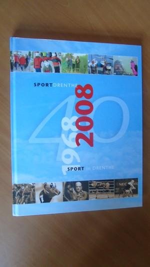 Schouwink, Patricia (eindredactie) - 40 jaar SportDrenthe. 40 jaar sport (in) Drenthe