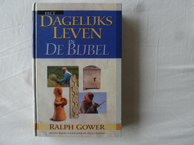 Gower, R. - Het dagelijks leven in de Bijbel