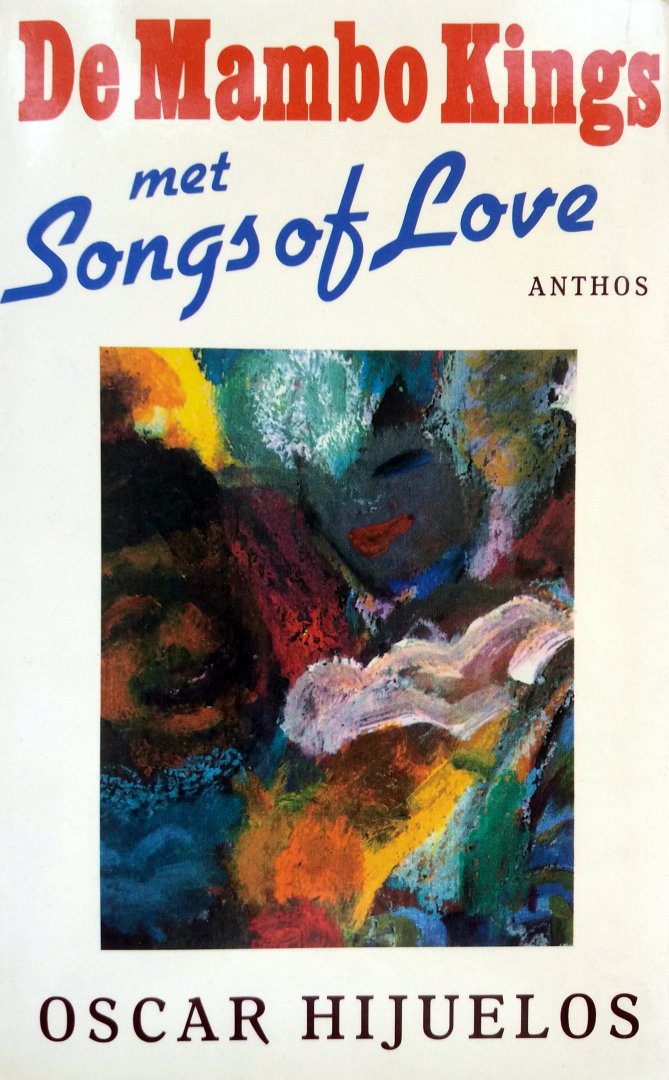 Hijuelos, Oscar - De Mambo Kings met Songs of Love (Ex.2)