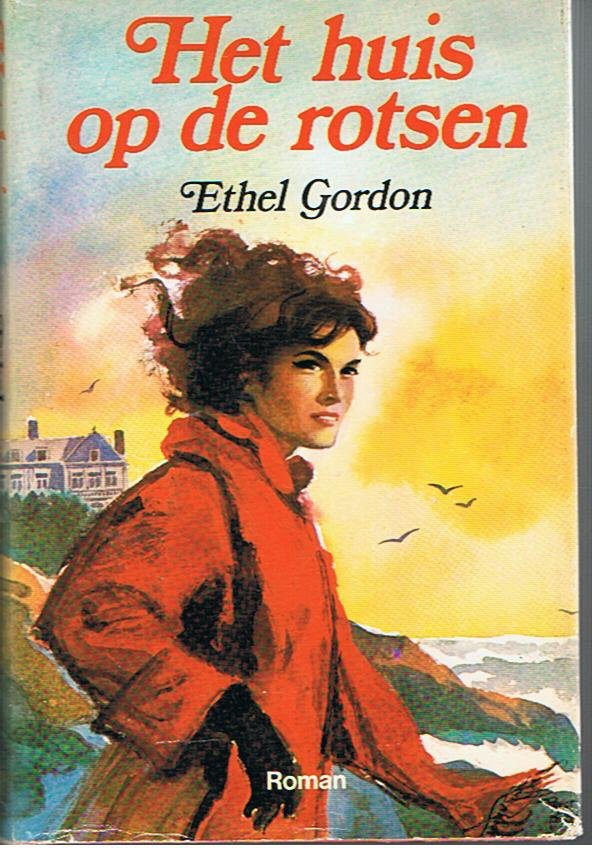 Gordon, Ethel - Het huis op de rotsen