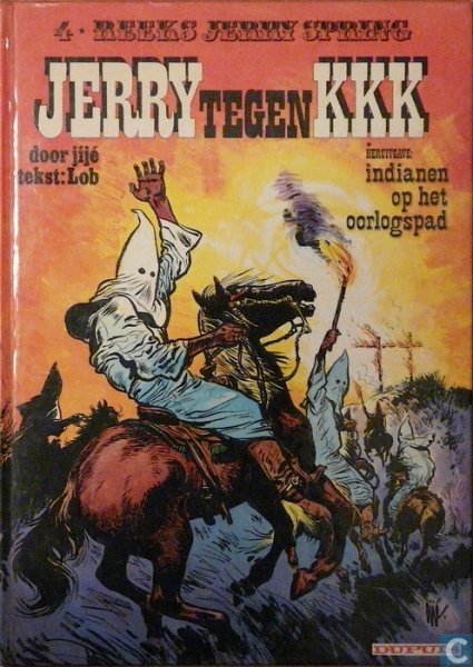 Gillain Joesph (Jije) - Jerry tegen KKK + Heruitgave: Indianen op het oorlogspad