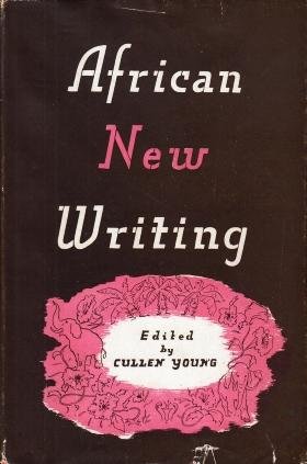 YOUNG, Cullen (ed.) - African New Writing: Short Stories by African Authors.