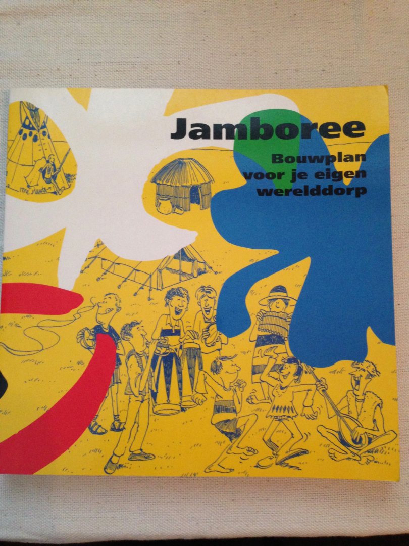 N.N. - Jamboree. Bouwplan voor je eigen werelddorp. Amsterdam, 1995. Pb. 84 blz. ills [zw/w]