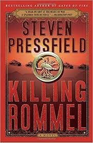 Pressfield, Steven - Killing Rommel