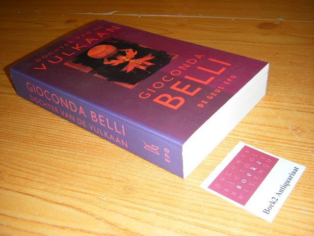 Belli, Gioconda - Dochter van de vulkaan