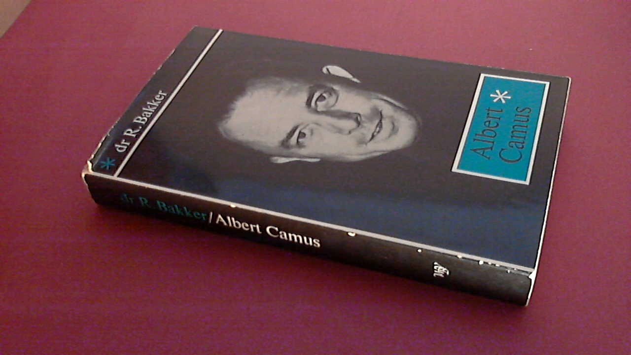 Bakker, R. - Albert Camus