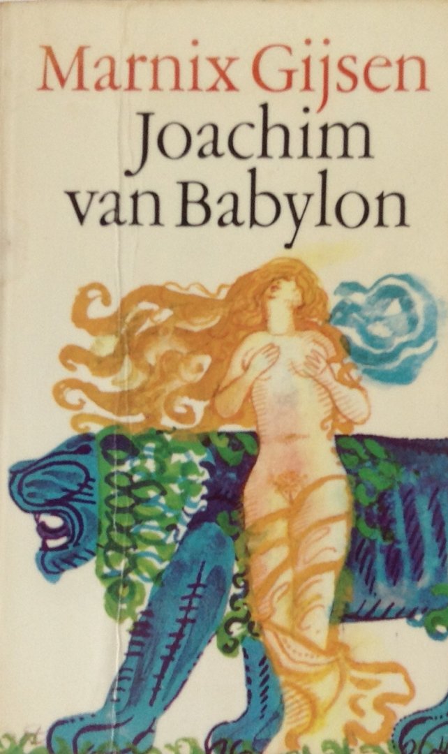 Gijsen, Marnix - Joachim van Babylon
